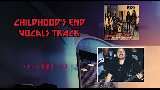 KISS  Childhoods End Isolated Vocal Track  Gene Simmons [upl. by Grous]