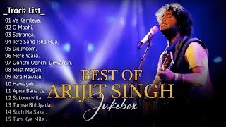 Best Of Arijit Singh 2024  Arijit Singh Hits Songs  Arijit Singh Jukebox Songs  Indian Songs [upl. by O'Driscoll]