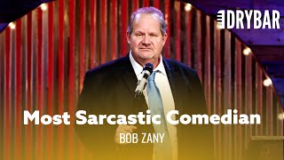 The Most Sarcastic Comedian Of All Time Bob Zany  Full Special [upl. by Aenad342]