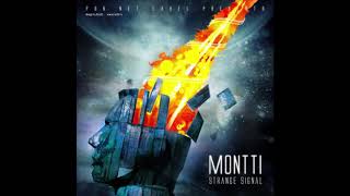 Montti  Strange Signal [upl. by Jenkel]