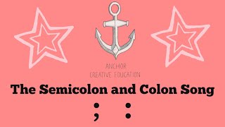 The Semicolon and Colon Song [upl. by Sternlight]