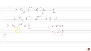 If the fourth term in the expansion of px1xn is 52 then np [upl. by Adnilem]