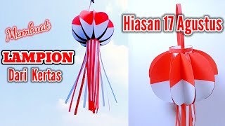 Cara Membuat Lampion Dari Kertas  Hiasan Kelas Kreatif Untuk Dekorasi 17 Agustusan [upl. by Service421]