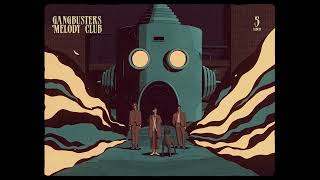 Caravan Palace  Gangbusters Melody Club Full Album [upl. by Dolley]