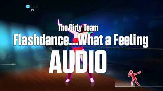 AUDIO FlashdanceWhat a Feeling  The Girly Team [upl. by Selden]