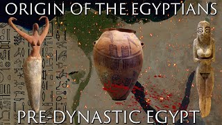 Origin of the Egyptians and Predynastic Egypt [upl. by Irok]