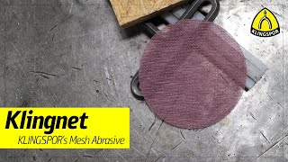 KLINGNET Mesh Abrasive  KLINGSPOR Abrasives USA [upl. by Lyndsey]