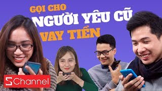 SCHANNEL REACTION  GỌI ĐIỆN CHO NGƯỜI YÊU CŨ VAY TIỀN VÀ CÁI KẾT BẤT NGỜ [upl. by Quirita]