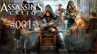 Lets Play Assassins Creed Syndicate 001 Deutsch Full HD  Jacob und Evie Frye [upl. by Savil]