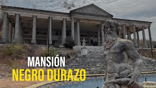 La MANSION ABANDONADA más LUJOSA de TODO MÉXICO  Negro Durazo [upl. by Richela]