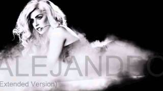 Alejandro Extended Version  Lady Gaga [upl. by Igig468]