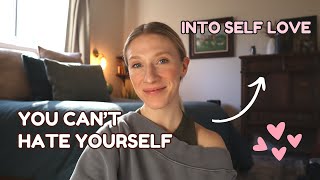 You Cant Hate Yourself Into SelfLove stop the inner critic battle [upl. by Mirisola686]