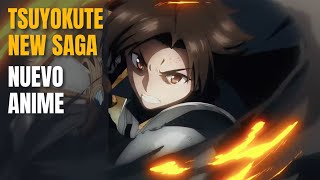 Primer adelanto de TSUYOKUTE NEW SAGA  Nuevo anime para 2023 [upl. by Ekusoyr]