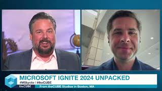 Chris McHenry  theCUBE Microsoft Ignite 2024 Unpacked [upl. by Nrojb133]