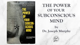 The Power of Your Subconscious Mind 1963 by Joseph Murphy [upl. by Aduhey475]