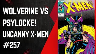 Wolverine Vs Psylocke Uncanny XMen 257 Jim Lee amp Chris Claremont Marvel Comics 1990 [upl. by Berton]