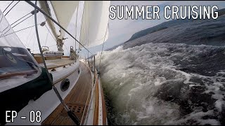 Life is Like Sailing  Summer Cruising 2024  Ep 08 [upl. by Koziara]