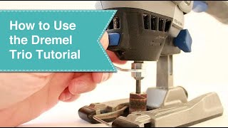 Using a Dremel Trio [upl. by Aigil614]