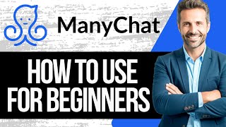 How to use Manychat  Manychat Tutorial for Beginners 2024 [upl. by Renee43]