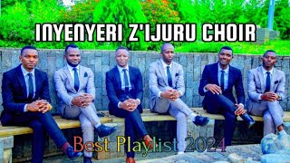 Inyenyeri zIjuru Choir INDIRIRIMBO NZIZA ZIRYOHEYE AMATWI new playlist 2024 [upl. by Odlanier]