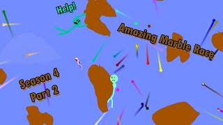 Amazing Marble Race Season 4 Part 2 [upl. by Yhtir470]