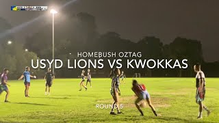 Homebush Oztag USYD Lions vs Kwokkas  Round 5 [upl. by Orella]