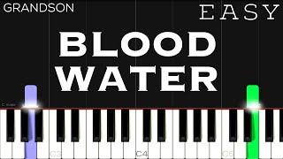 grandson  Blood  Water  EASY Piano Tutorial [upl. by Euhsoj203]