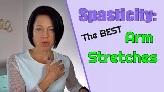 Spasticity Best Stroke Arm Stretches [upl. by Naujaj]