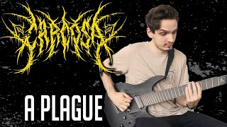 CARCOSA  A Plague  GUITAR COVER 2020 [upl. by Murielle]