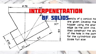 Interpenetration of a Cylinder and a Cone in  Technical drawing  Engineering drawing [upl. by Atteuqahc829]