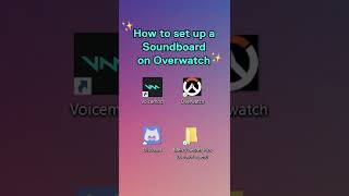 How to set up a soundboard on Overwatch Tutorial Shorts [upl. by Lossa]