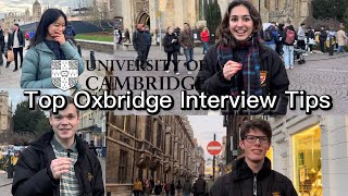 TOP Oxbridge Interview Tips by Cambridge Students [upl. by Lurleen]