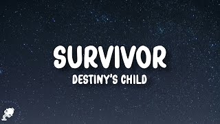 Destinys Child  Survivor Lyrics [upl. by Adrell]