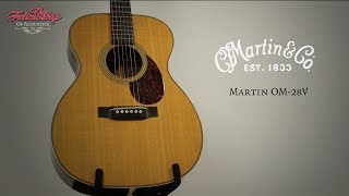 Martin OM28V [upl. by Lyrret670]