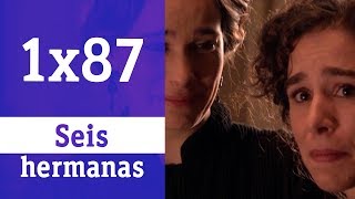 Seis hermanas 1x87  Duelo  RTVE Series [upl. by Airdnaxila]