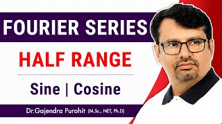 Half Range Fourier Sine and Cosine Series Example  Lecture II by GP Sir [upl. by Etteniotna900]