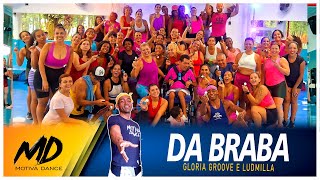 Da Braba  Gloria Groove Ludmilla MC GW  Motiva Dance Coreografia [upl. by Aennyl548]