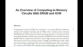 An Overview of Computing in Memory Circuits With DRAM and NVM [upl. by Ereveniug]