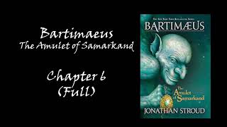 A Taste of Bartimaeus The Amulet of Samarkand Chapter 6 Full [upl. by Lamori]