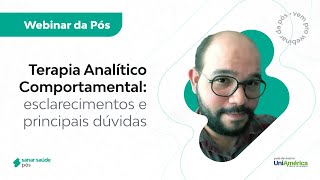 Terapia AnalíticoComportamental Esclarecimentos e principais dúvidas [upl. by Enivid]