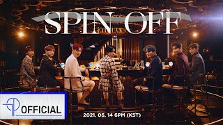 UP10TION업텐션 SPIN OFF MV Teaser Ⅰ [upl. by Elmer]