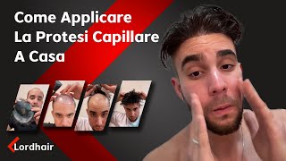 Applicazione personale di protesi per capelli  Lordhair [upl. by Hareehat]