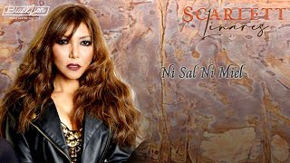 scarlettlinaresoficial l Ni Sal Ni Miel  Audio Oficial [upl. by Relyks]