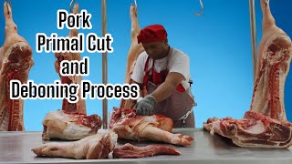 Primal Cut and Deboning Process  Pork Carcass [upl. by Rudyard]