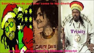 1 Caribbean Christmas Song Santa Claus  Carlene Davis amp Trinity remastered Ultimate Selector [upl. by Watson]