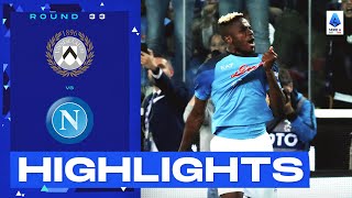 UdineseNapoli 11  Napoli are champions of Italy Goals amp Highlights  Serie A 202223 [upl. by Olegnad]