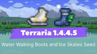 Terraria 1445 Water Walking Boots and Ice Skates Seed for MobileAlso Works On Console [upl. by Ahsinet]