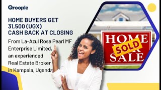 Home buyers get 31500UGX cash back from LaAzul Rosa Pearl MF Enterprise Limited in Kampala Uganda [upl. by Nesrac]