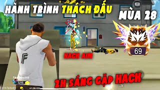 FREEE FIRE  Hành Trình Lên Thách Đấu Mùa 28 lúc 2h Sáng Top 69 Tử Chiến VN [upl. by Repsaj]