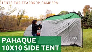 Tents for Teardrop Campers Pahaque 10x10 Side Tent [upl. by Mccurdy395]